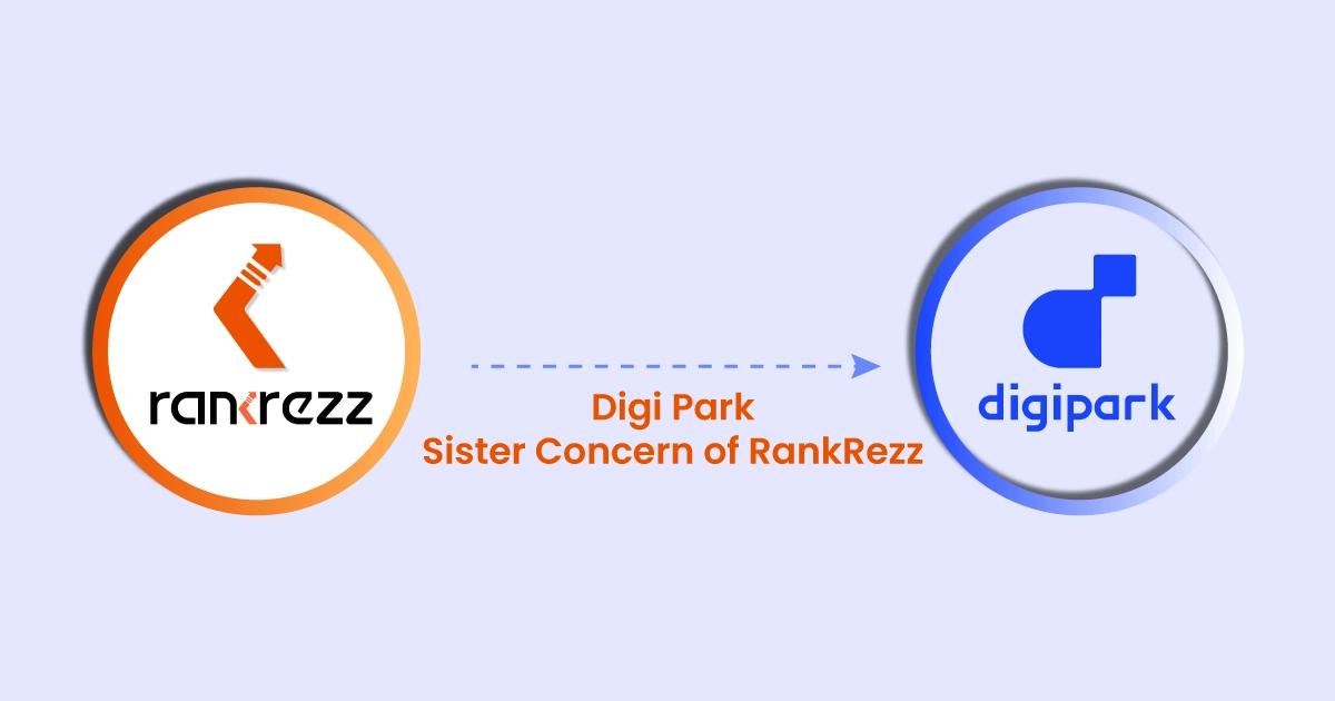 Digi-Park---Sister-Concern-of-RankRezz