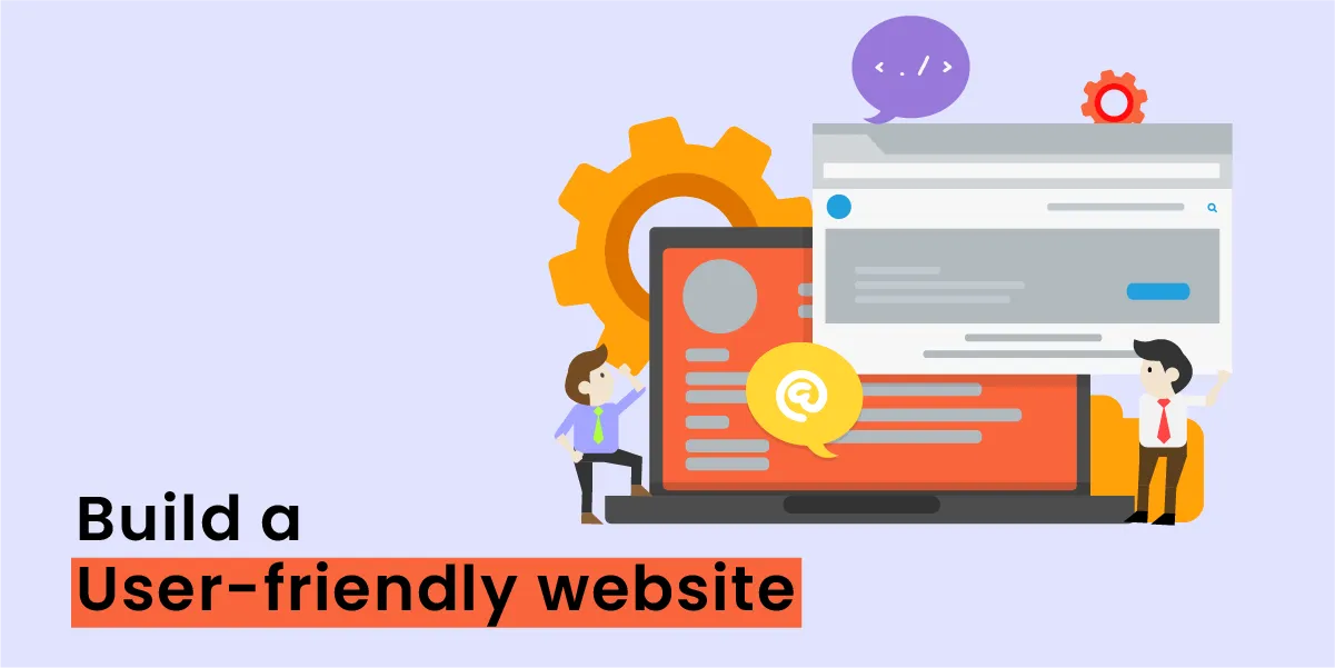 Build a user-friendly website