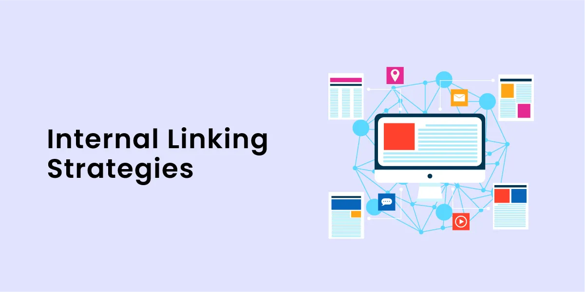 Internal Linking Strategies