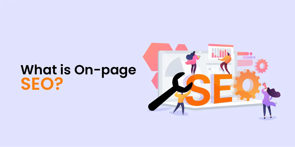 What is On-page SEO